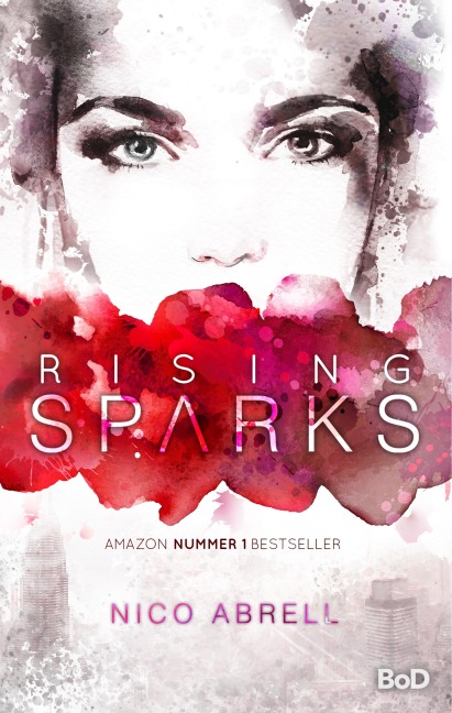Rising Sparks - Nico Abrell