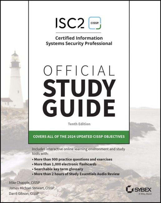 (ISC)2 CISSP Certified Information Systems Security Professional Official Study Guide - Mike Chapple, James Michael Stewart, Darril Gibson