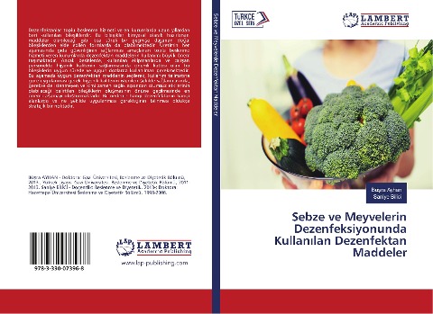 Sebze ve Meyvelerin Dezenfeksiyonunda Kullan¿lan Dezenfektan Maddeler - Bü¿ra Ayhan, Saniye Bilici