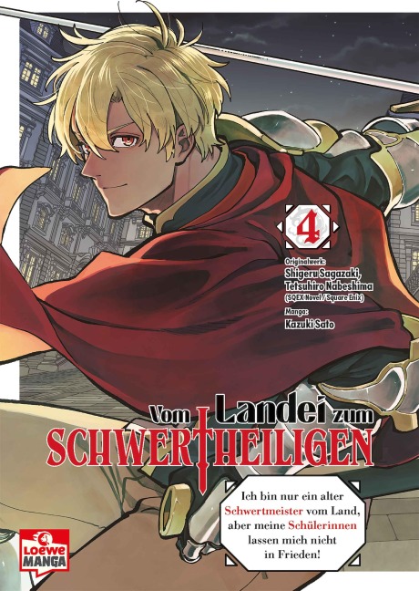 Vom Landei zum Schwertheiligen - Ich bin nur ein alter Schwertmeister vom Land, aber meine Schülerinnen lassen mich nicht in Frieden! 04 - Shigeru Sagazaki