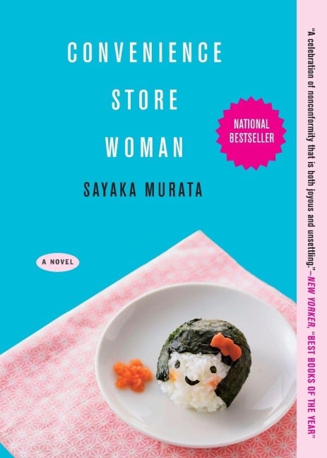 Convenience Store Woman - Sayaka Murata