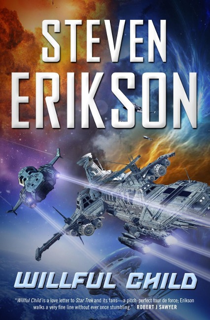Willful Child - Steven Erikson