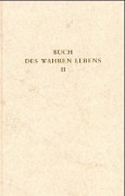 Cover-Bild zum Titel 'Das Buch des wahren Lebens 2' von ''