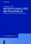 Cover-Bild zum Titel 'Interfiguralität bei Phaedrus' von 'Johannes Park'