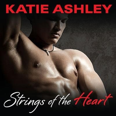 Strings of the Heart Lib/E - Katie Ashley
