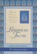 Cover-Bild zum Titel 'Lessons in Truth' von 'H. Emilie Cady'