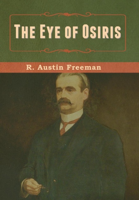 The Eye of Osiris - R Austin Freeman