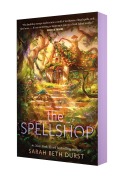 Cover-Bild zum Titel 'The Spellshop' von 'Sarah Beth Durst'