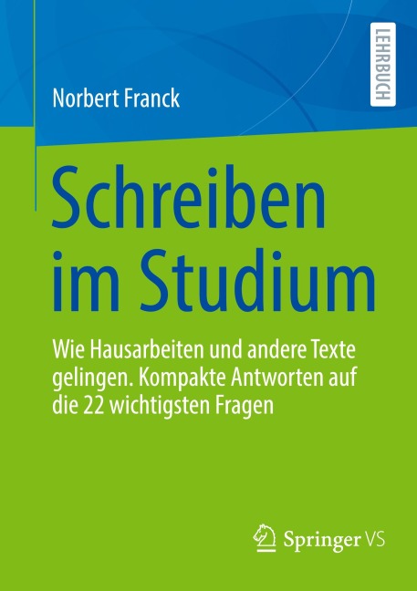 Schreiben im Studium - Norbert Franck