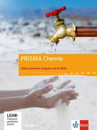 Prisma Chemie 7.-10. Schuljahr. Ausgabe A. Schülerbuch mit Schüler-CD-ROM - 