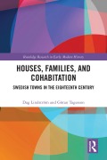 Cover-Bild zum Titel 'Houses, Families, and Cohabitation' von 'Dag Lindström, Göran Tagesson'