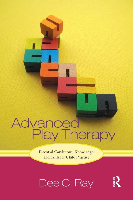 Advanced Play Therapy - Dee Ray