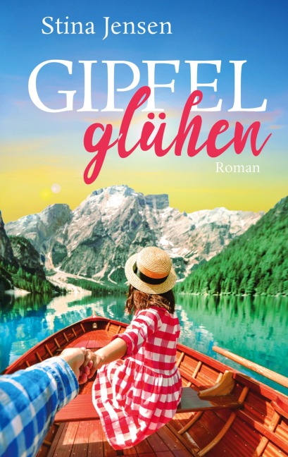 Gipfelglühen - Stina Jensen