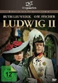 Ludwig II. - Glanz und Elend eines Königs - 