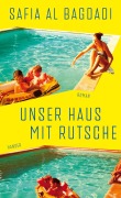 Cover-Bild zum Titel 'Unser Haus mit Rutsche' von 'Safia Al Bagdadi'