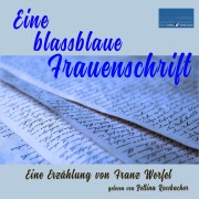 Cover-Bild zum Titel 'Eine blassblaue Frauenschrift' von 'Franz Werfel'
