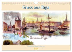 Cover-Bild zum Titel 'Gruss aus Riga - Historische Ansichtskarten (Wandkalender 2026 DIN A4 quer), CALVENDO Monatskalender' von 'Henning von Löwis of Menar'