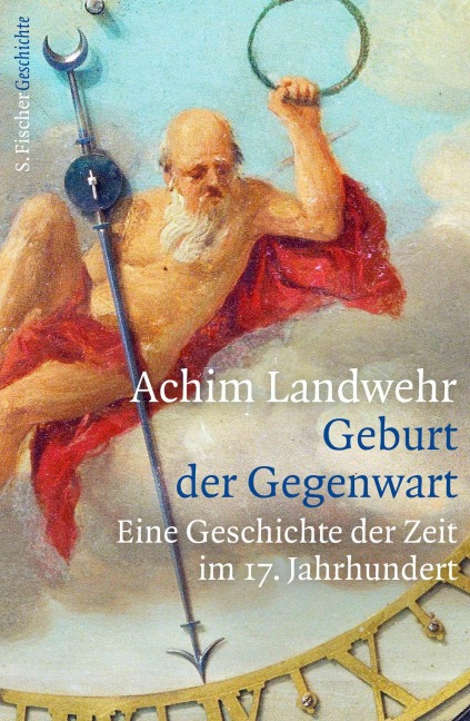 Geburt der Gegenwart - Achim Landwehr