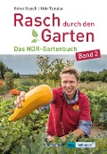 Cover-Bild zum Titel 'Rasch durch den Garten - Band 2' von 'Peter Rasch'