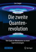 Cover-Bild zum Titel 'Die zweite Quantenrevolution' von 'Lars Jaeger'