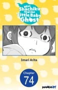 Cover-Bild zum Titel 'Miss Shachiku and the Little Baby Ghost #074' von 'Imari Arita'