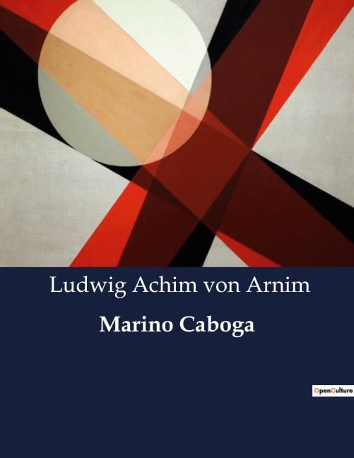 Marino Caboga - Ludwig Achim Von Arnim
