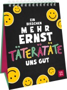 Cover-Bild zum Titel 'Ein bisschen mehr Ernst täterätäte uns gut' von ''