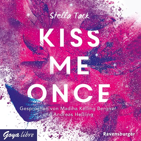 Kiss me once [Kiss the Bodyguard-Reihe, Band 1 (Ungekürzt)] - Stella Tack