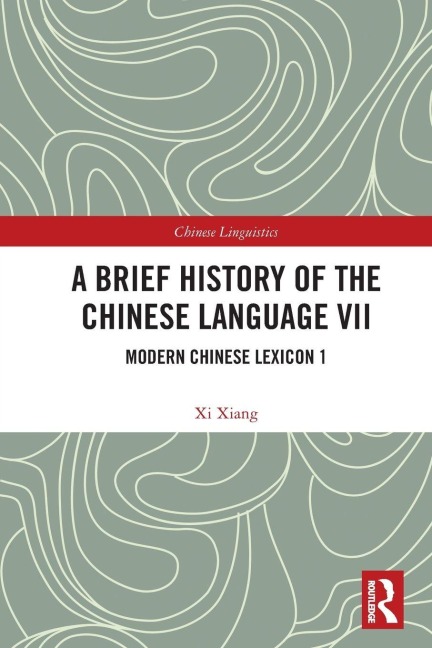 A Brief History of the Chinese Language VII - Xi Xiang