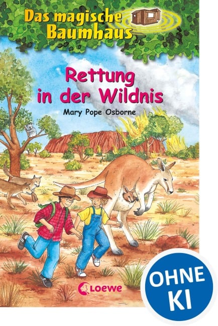 Das magische Baumhaus (Band 18) - Rettung in der Wildnis - Mary Pope Osborne