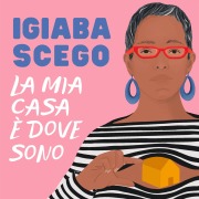 Cover-Bild zum Titel 'La mia casa è dove sono' von 'Igiaba Scego'