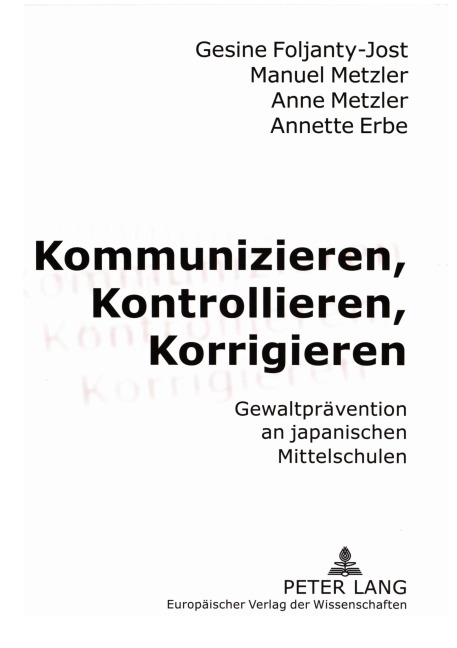 Kommunizieren, Kontrollieren, Korrigieren - Gesine Foljanty-Jost, Anne Metzler, Manuel Metzler, Annette Erbe