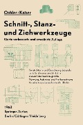 Schnitt-, Stanz- und Ziehwerkzeuge - Gerhard Oehler, Fritz Kaiser