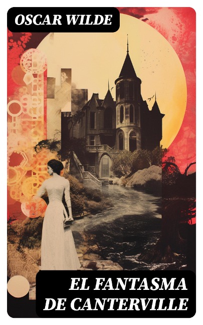 El fantasma de Canterville - Oscar Wilde