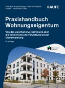 Cover-Bild zum Titel 'Praxishandbuch Wohnungseigentum' von 'Rudolf Stürzer, Georg Hopfensperger, Justin Denk, Melanie Sterns-Kolbeck, Claudia Finsterlin'