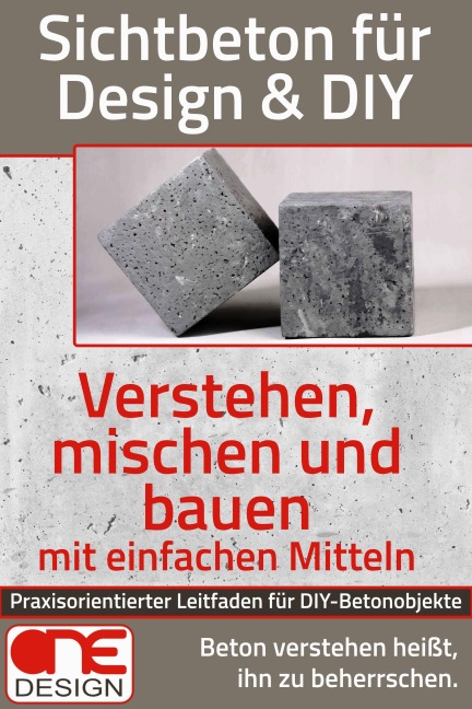 Sichtbeton für Design & DIY - One Design