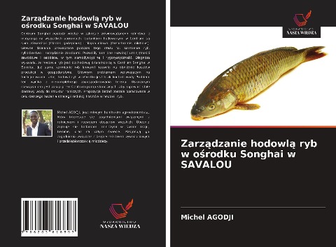 Zarz¿dzanie hodowl¿ ryb w o¿rodku Songhai w SAVALOU - Michel Agodji