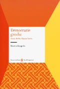 Cover-Bild zum Titel 'Democrazie greche. Atene, Sicilia, Magna Grecia' von 'Maurizio Giangiulio'