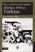 Cover-Bild zum Titel 'Bütce Görüsmelerinin Isiginda 1920den 1950ye Türkiye' von 'Ilham Küsmenoglu'