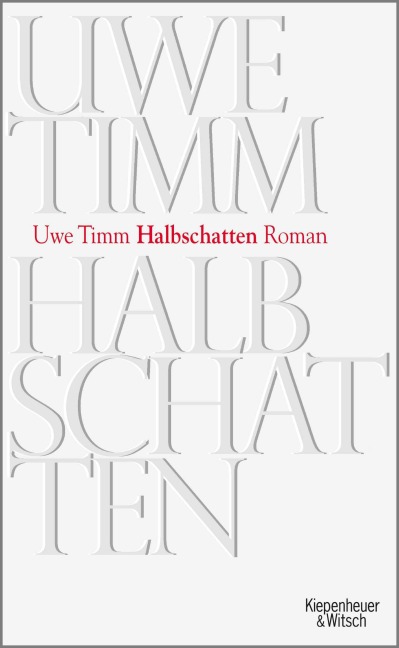 Halbschatten - Uwe Timm