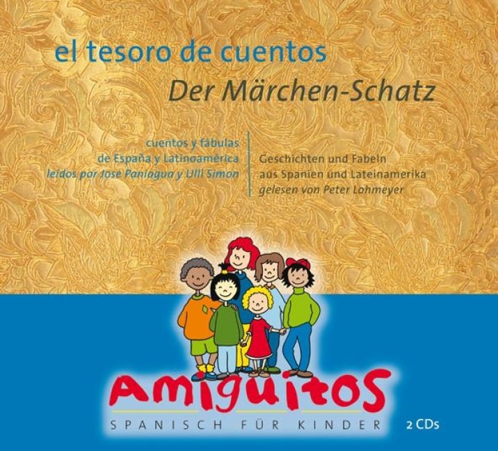 el tesoro de cuentos / Der Märchen-Schatz (Zweisprachiges Hörbuch) - Juliane Buschhorn-Walter, Claudia von Holten