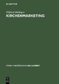 Cover-Bild zum Titel 'Kirchenmarketing' von 'Wilfried Mödinger'
