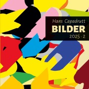 Cover-Bild zum Titel 'Bilder 2025 . 2' von 'Hans Capadrutt'