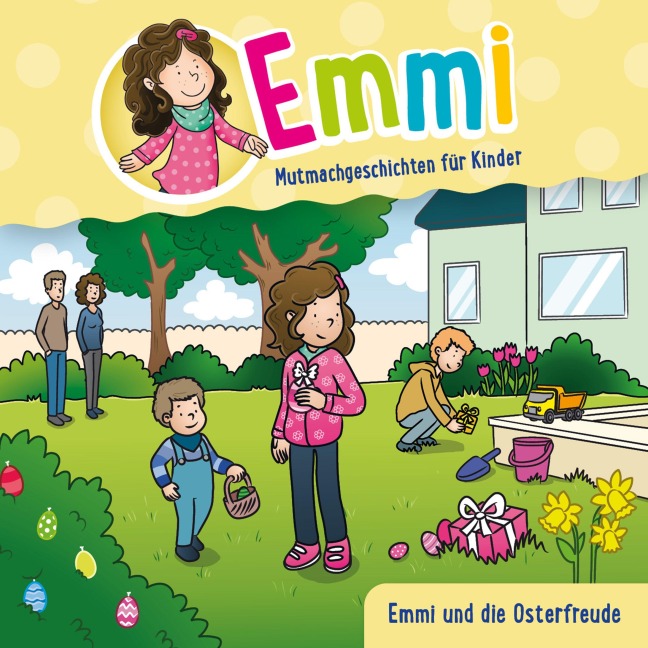 Emmi und die Osterfreude - Bärbel Löffel-Schröder