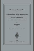 Cover-Bild zum Titel 'Theorie und Konstruktion eines rationellen Wärmemotors' von 'Rudolf Diesel'