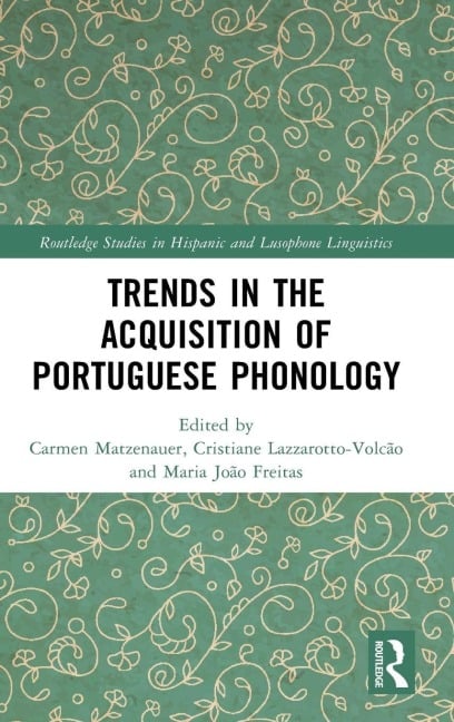 Trends in the Acquisition of Portuguese Phonology - 