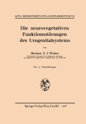 Cover-Bild zum Titel 'Die neurovegetativen Funktionsstörungen des Urogenitalsystems' von 'Herbert F. J. Weber'
