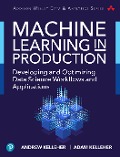 Cover-Bild zum Titel 'Machine Learning in Production' von 'Kelleher Andrew, Kelleher Adam'