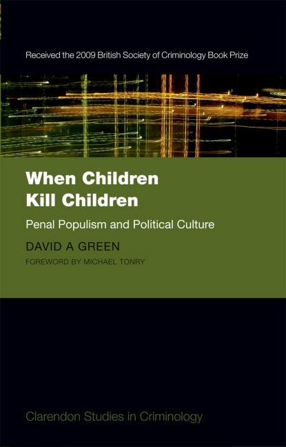 When Children Kill Children - David A. Green