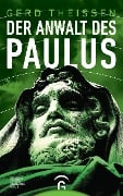 Cover-Bild zum Titel 'Der Anwalt des Paulus' von 'Gerd Theißen'